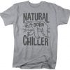 NATURAL BORN CHILLER T-SHIRT DNXRE