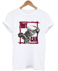 HOT CAR T-SHIRT DNXRE