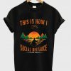 THIS IS HOW I SOCIAL DISTANCE T-SHIRT DNXRE