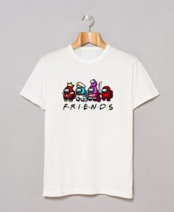 AMONG US FRIENDS TV SHOW T-SHIRT GG37