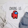 AMONG US TRENDING T-SHIRT GG37