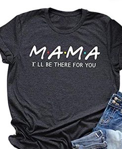 MAMA T-SHIRT DR23