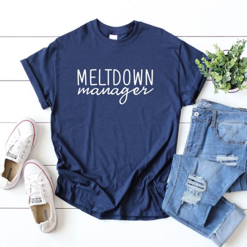 MELTDOWN MANAGER 2 T-SHIRT DR23