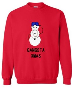 GANGSTA XMAS SNOWMAN CHRISTMAS SWEATSHIRT CR37