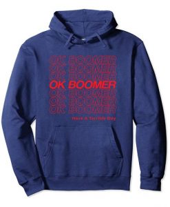 OK BOOMER FUNNY HOODIE SS