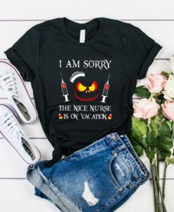 I Am Sorry The Nice Nurse Is On Vacation Jack Skellington Halloween t-shirt drd