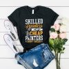 Skilled Painters Arent Cheap T-SHIRT DX23