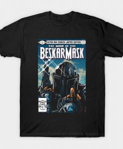 THE MAN IN THE BESKAR MASK T-Shirt dx23