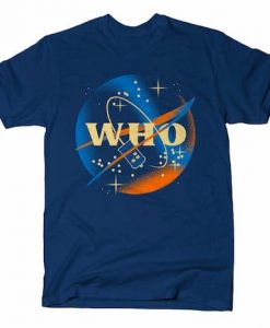 WHO SPACE ADMINISTRATION T-Shirt dx23