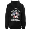 I am an american I have the right to bear arms Your approval is not required hoodie drd