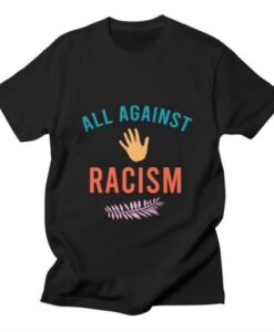 All against racism T-Shirt asr