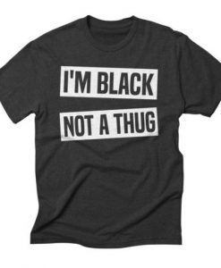 I am black T-Shirt dns