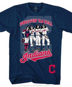 Cleveland Indians Dressed to Kill T-Shirt