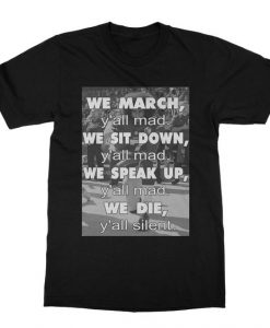 Colin Kaepernick We March T-shirt