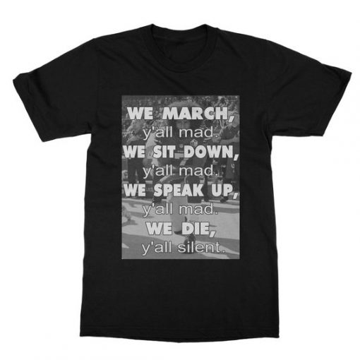 Colin Kaepernick We March T-shirt