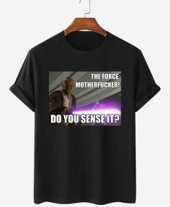 Mace Windu Do You Sense it Star Wars T-shirt