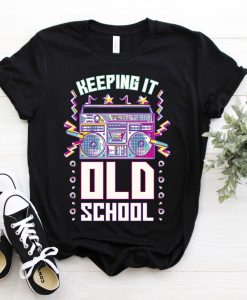 Keeping It Old School T-shirt