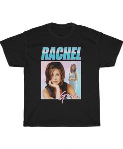 Rachel Green Friends Homage T-shirt