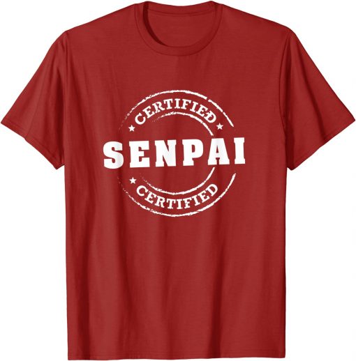 certified senpai T-shirt