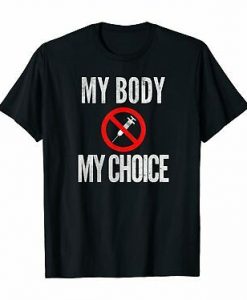 my body my choice shirt