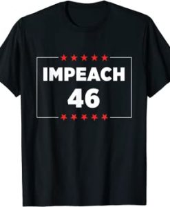 impeach 46 shirt