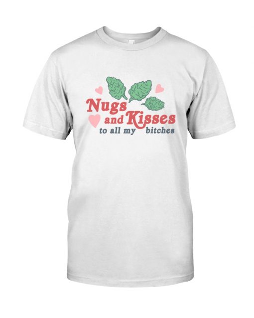 nugs and kisses T-shirt