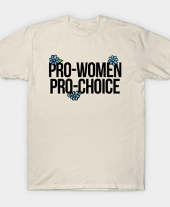 pro choice shirt