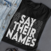 say their names shirt