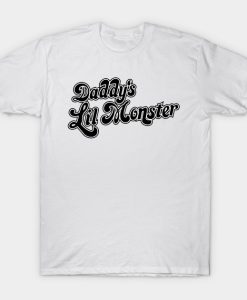 daddys lil monster shirt