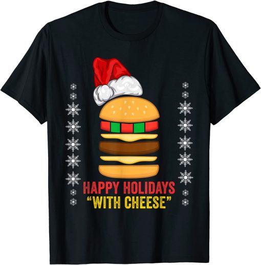 happy holidays with cheese 2 t-shirt