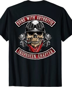 sons of arthritis ibuprofen chapter shirt