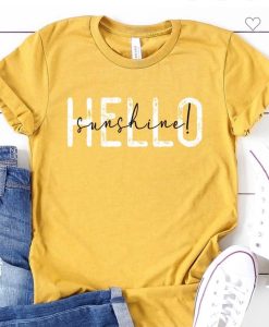 Hello Sunshine T-shirt