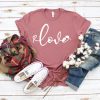 Love T-Shirt