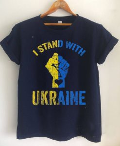 I Stand with Ukraina T-shirt