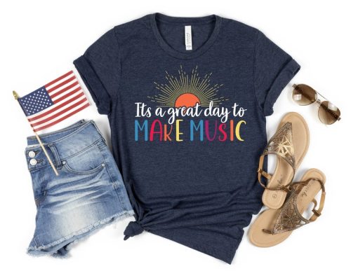 İt's a great day to make music T-shirt