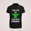 Love you yoda i do t-shirt