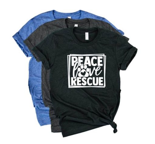 Peace Love Rescue T-Shirt