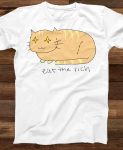 Eat The Rich Novelty T-shirt