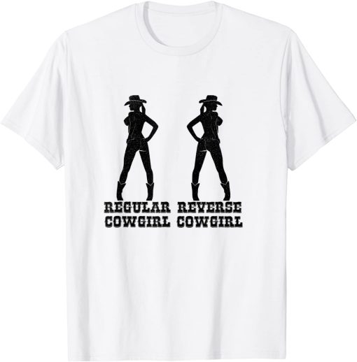 Reverse Cowgirl T-shirt