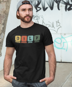 DILF T-shirt