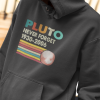 Never Forget Pluto Retro Style Funny Space Science Hoodie