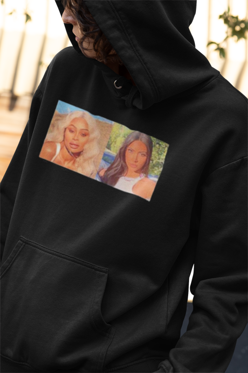 Kim Kardashian Blac Chyna Hoodie