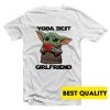 Baby Yoda Best Girlfriend T-Shirt