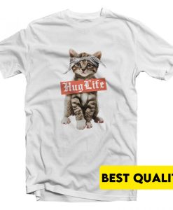 Hug Life Cat T-Shirt