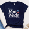 Protect Roe Wade 1973 T-shirt