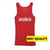 Sasshole Red Tank Top