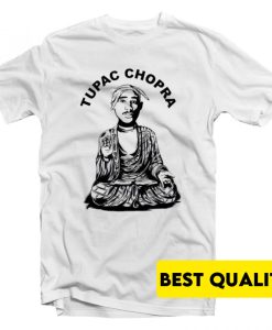 Tupac Chopra T-Shirt