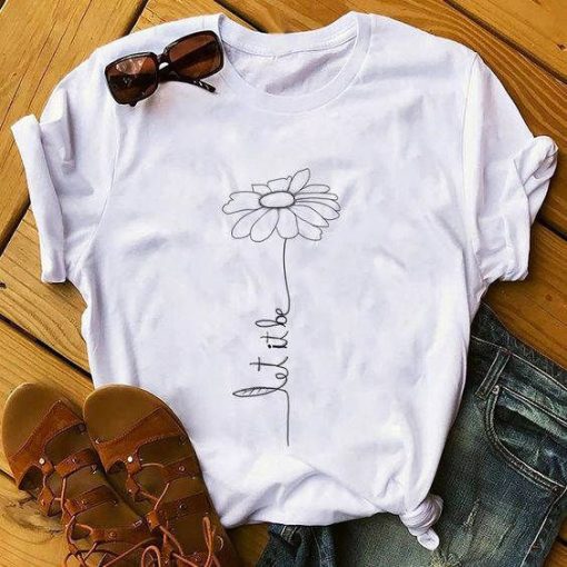 Let It Be Flower T-Shirt G07