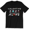 VALENTINE ZONE WHERE I AM ALONE T-SHIRT S037