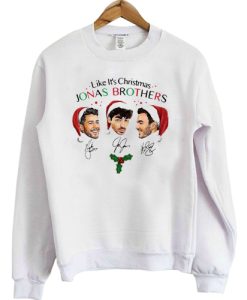 Like It’s Christmas Jonas Brothers White sweatshirt dr23